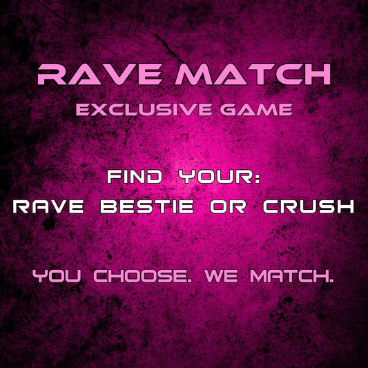 Notorious Festival - RAVE MATCH